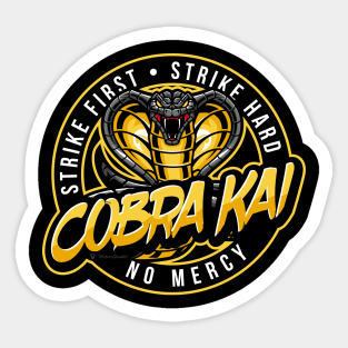 Strike First. Strike Hard. No Mercy. Sticker